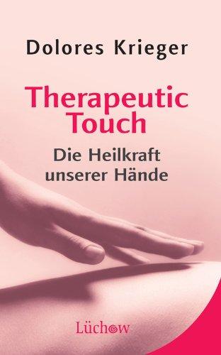 Therapeutic Touch: Die Heilkraft unserer Hände