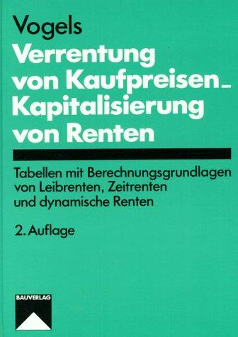 Verrentung von Kaufpreisen, Kapitalisierung von Renten