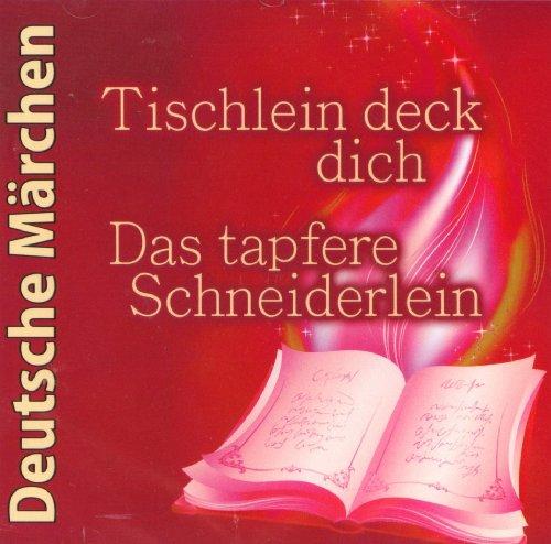 Tischlein deck dich - Das tapfere Schneiderlein - Hörbuch CD