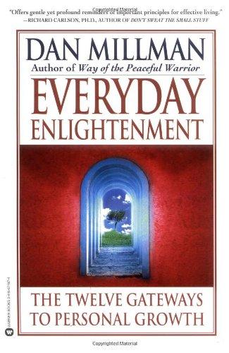 Everyday Enlightenment: The Twelve Gateways to Personal Growth