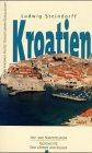 Kroatien. Vom Mittelalter bis zur Gegenwart