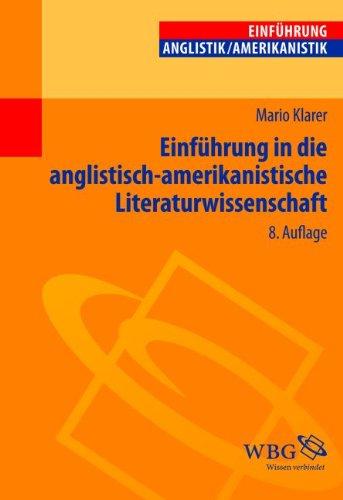 Einführung in die anglistisch-amerikanistische Literaturwissenschaft