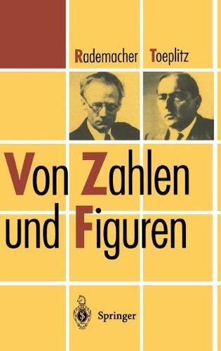 Von Zahlen und Figuren: Proben mathematischen Denkens für Liebhaber der Mathematik (Heidelberger Taschenbücher)