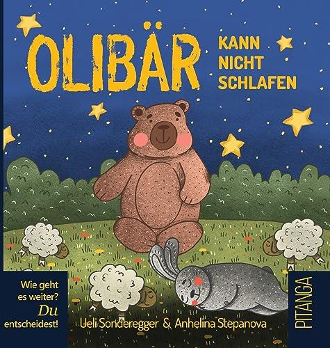 Olibär kann nicht schlafen