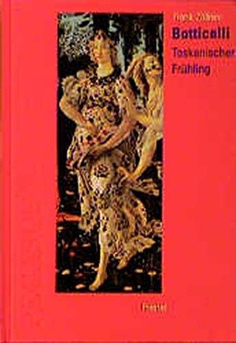 Botticelli: Toskanischer Frühling (Pegasus Bibliothek /Pegasus Library)