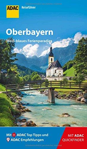 ADAC Reiseführer Oberbayern: Der Kompakte mit den ADAC Top Tipps und cleveren Klappkarten