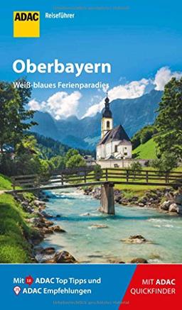 ADAC Reiseführer Oberbayern: Der Kompakte mit den ADAC Top Tipps und cleveren Klappkarten