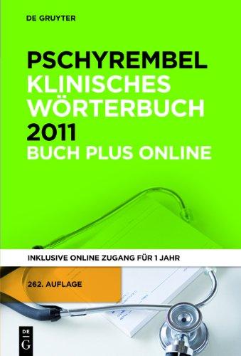 Pschyrembel Klinisches Wörterbuch Buch + Online 2011