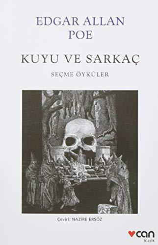 Kuyu ve Sarkac: Secme Öyküler: Seçme Öyküler