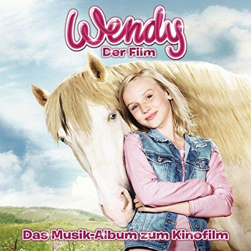 Wendy - Das Musikalbum zum Kinofilm