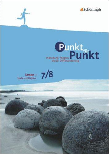 Punkt für Punkt: Lesen - Texte verstehen 7/8