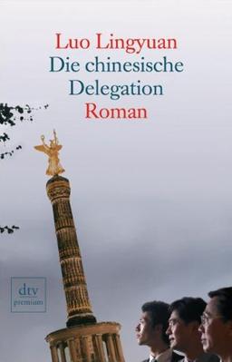 Die chinesische Delegation: Roman