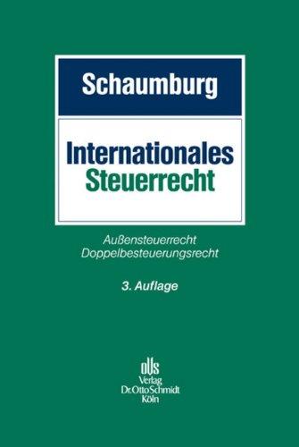 Internationales Steuerrecht: Außensteuerrecht - Doppelbesteuerungsrecht