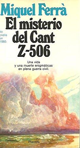 El misterio del Cant Z-506