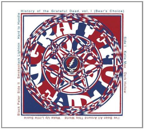 History of Grateful Dead vol. 1 - Bear's Choice Live Cuts