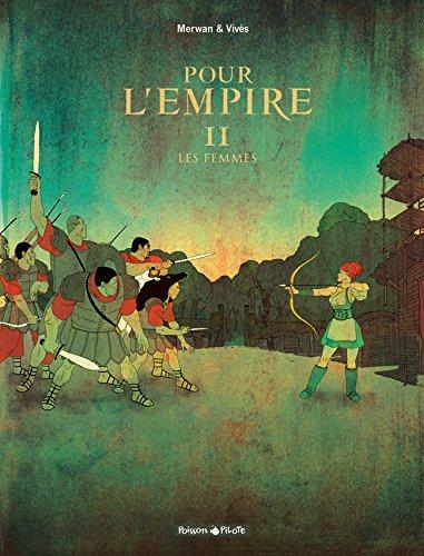 Pour l'Empire. Vol. 2. Les femmes