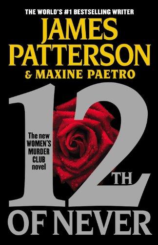 12th of Never (Women's Murder Club, Band 12)