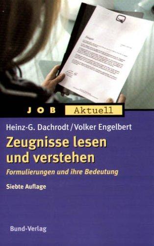 Zeugnisse lesen und verstehen: Formulierungen und ihre Bedeutung