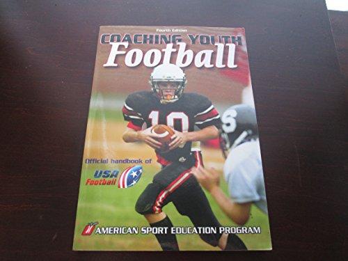 Coaching Youth Football (Coaching Youth Sports Series)