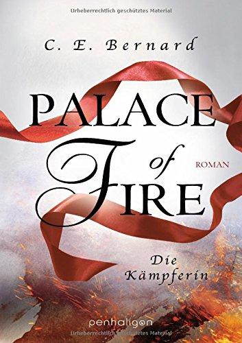 Palace of Fire - Die Kämpferin: Roman (Palace-Saga, Band 3)