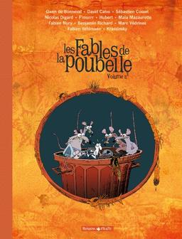 Les fables de la poubelle. Vol. 2