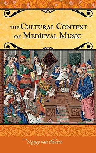 The Cultural Context of Medieval Music (Praeger Series on the Middle Ages)