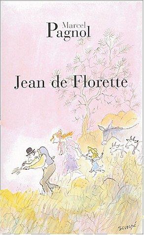 L'eau des collines. Vol. 1. Jean de Florette