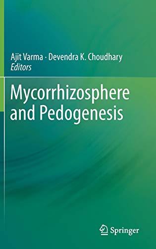 Mycorrhizosphere and Pedogenesis