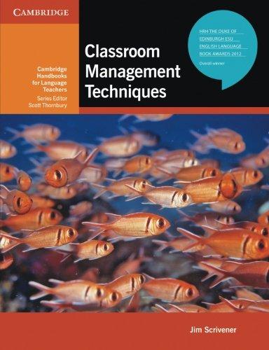 Classroom Management Techniques (Cambridge Handbooks for Language Teachers)