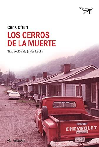 Los cerros de la muerte (al margen, Band 49)