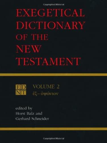 Exegetical Dictionary of the New Testament Vol 2