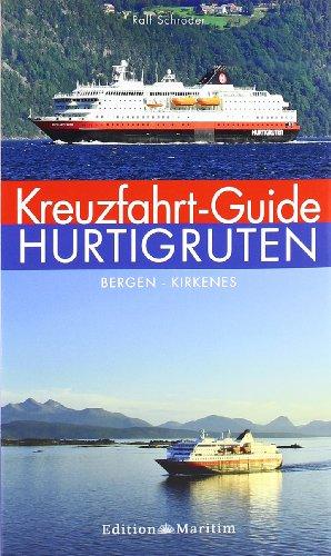 Kreuzfahrt-Guide Hurtigruten: Bergen - Kirkenes