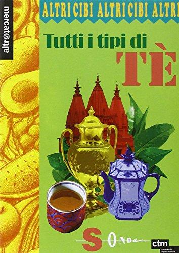 Tutti i tipi di tè (Altricibi)