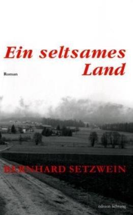 Ein seltsames Land