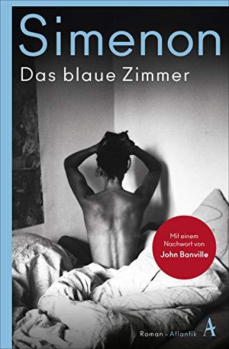 Das blaue Zimmer: Roman (Die großen Romane)