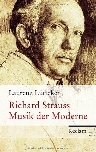 Richard Strauss: Musik der Moderne