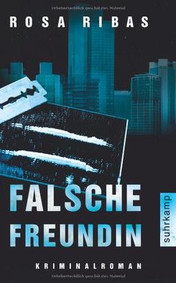 Falsche Freundin: Kriminalroman (suhrkamp taschenbuch)