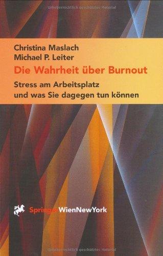 Die Wahrheit über Burnout  Stress am Arbeitsplatz und was Sie dagegen tun könnnen