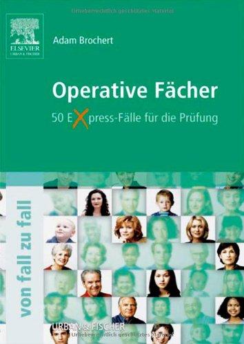 Operative Fächer von Fall zu Fall: Augenheilkunde, Orthopädie, Urologie, Gefäßchirurgie, Neurochirurgie, Herz- und Thoraxchirurgie, HNO, Kinderchirurgie