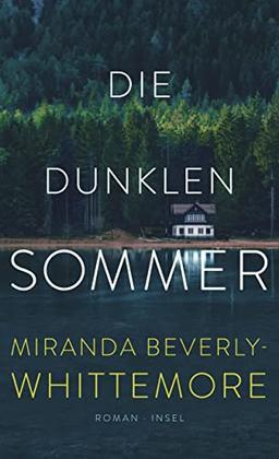 Die dunklen Sommer: Roman | Eine kompromisslose Gemeinschaft, die fünf junge Menschen zu einer unumkehrbaren Tat treibt (insel taschenbuch)