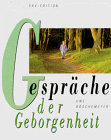 Gespräche der Geborgenheit