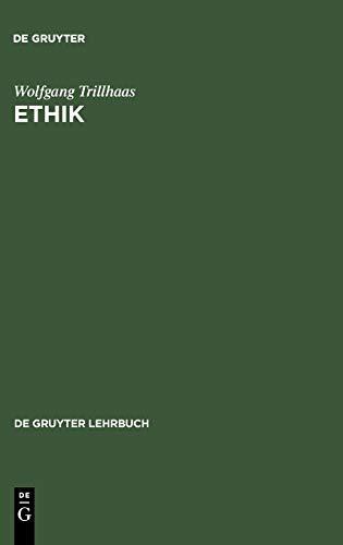 Ethik (De Gruyter Lehrbuch)