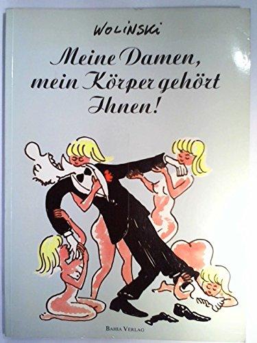 Meine Damen, mein Körper gehört Ihnen