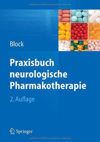 Praxisbuch neurologische Pharmakotherapie