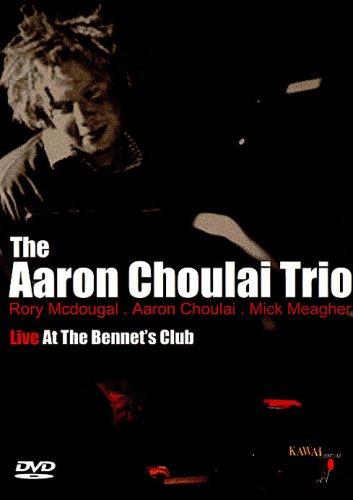 Aaron Choulai Trio - Live At The Bennert's Club [UK Import]