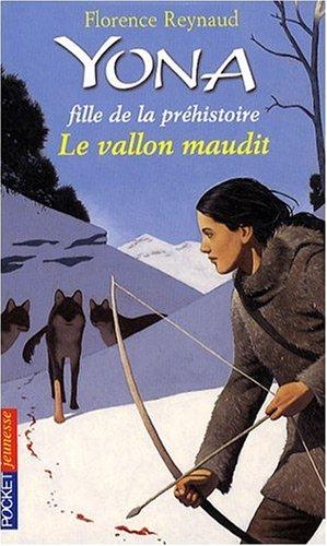 Yona, fille de la préhistoire. Vol. 10. Le vallon maudit