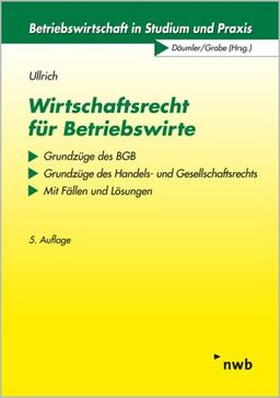 Wirtschaftsrecht für Betriebswirte