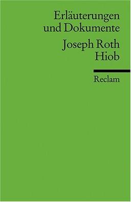 Erläuterungen und Dokumente zu Joseph Roth: Hiob