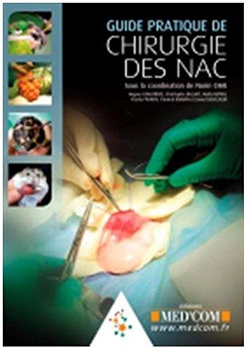 Guide pratique de chirurgie des NAC