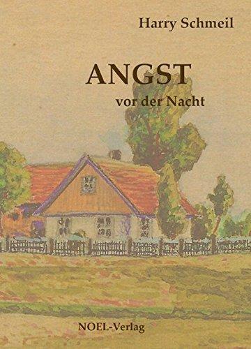 Angst vor der Nacht: Band I